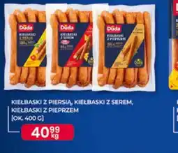 Dantex Kiełbaski z piersią, kiełbaski z serem, kiełbaski z pieprzem oferta