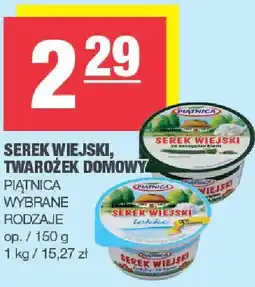 Spar Serek wiejski, twarożek domowy Piątnica oferta