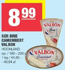 Spar Ser Brie Camembert Valbon Hochland oferta