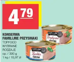 Spar Konserwa Familijne przysmaki Toffood oferta