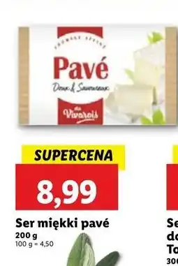 Lidl Ser miękki Pavé Du Vivarois oferta