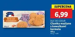 Lidl Ciastka maślane z kawałkami karmelu Duc De Coeur oferta