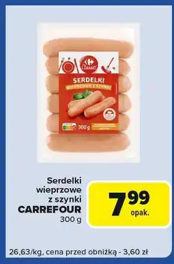 Carrefour Express Serdelki wieprzowe z szynki Carrefour oferta