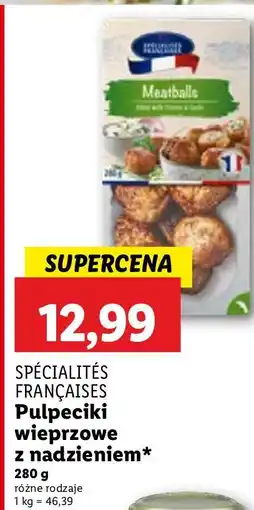 Lidl Pulpeciki wieprzowe z nadzieniem różne rodzaje Duc De Coeur oferta