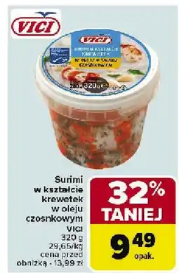 Carrefour Market Surimi w kształcie krewetek w oleju czosnkowym Vici oferta