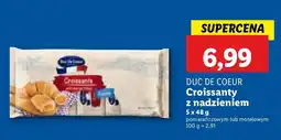 Lidl Croissanty Duc De Coeur z nadzieniem pomarańczowym lub morelowym oferta