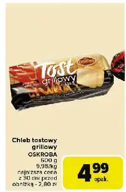 Carrefour Chleb tostowy grillowy Oskroba oferta