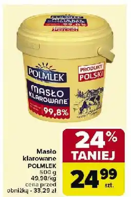 Carrefour Masło klarowane Polmlek oferta