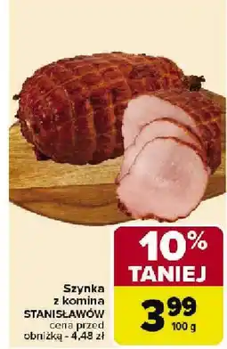 Carrefour Market Szynka z kominkiem Stanisławów oferta