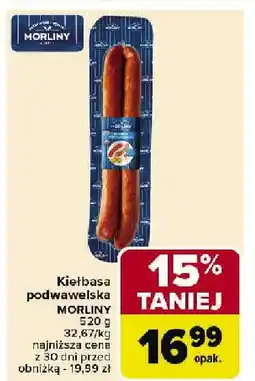 Carrefour Kiełbasa podwawelska Morliny oferta