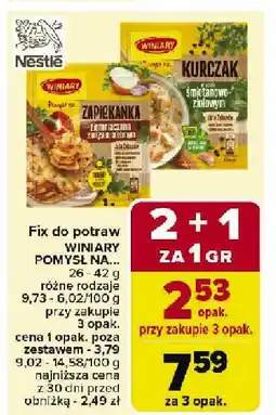 Carrefour Fix do potraw Winiary Pomysł na... Zapiekanka oraz Kurczak oferta