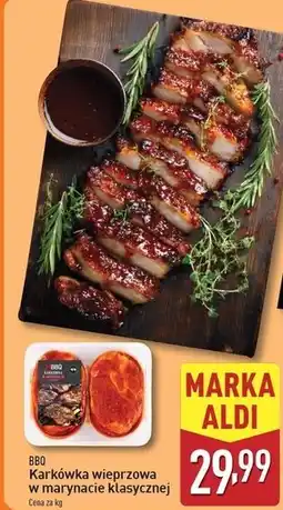 ALDI Karkówka w plastrach marynacie paprykowej Bbq (Aldi) oferta