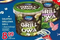 Selgros Sałatka grillowa dwa rodzaje Lisner oferta