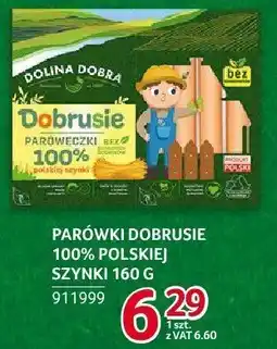 Selgros Parówki Dobrusie 100% polskiej szynki Dolina Dobra oferta