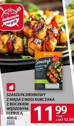 Selgros Szaszłyk drobiowy z mięsa z nogi kurczaka z boczkiem wędzonym i cebulą Selgros oferta