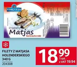 Selgros Filety z matjasa holenderskiego Family Fish oferta