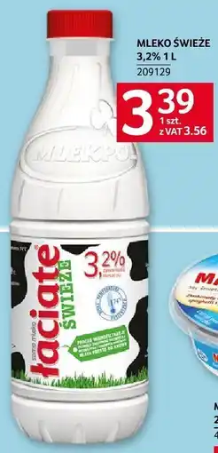Selgros Mleko świeże 3,2% Łaciate oferta