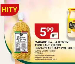 Chata Polska Makaron 4-jajeczny typu lane kluski Spiżarnia Chaty Polskiej oferta