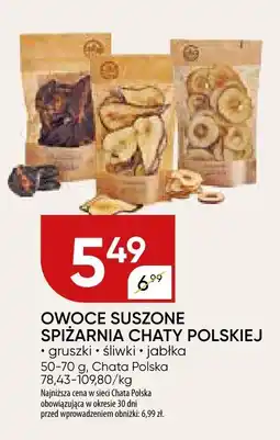 Chata Polska Owoce suszone Spiżarnia Chaty Polskiej oferta