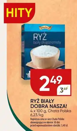 Chata Polska Ryż biały Dobra Nasza! oferta