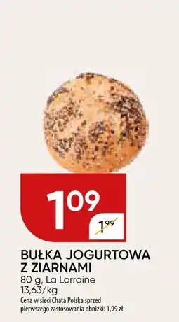 Chata Polska Bułka jogurtowa z ziarnami La Lorraine oferta