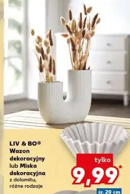 Kaufland LIV & BO Wazon dekoracyjny lub Miska dekoracyjna oferta