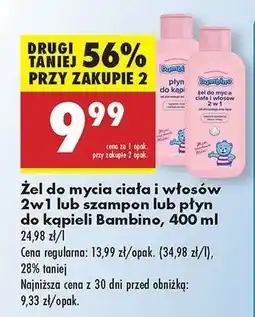Biedronka Žel do mycia ciała i włosów 2w1 lub szampon lub płyn do kąpieli Bambino 400 ml oferta
