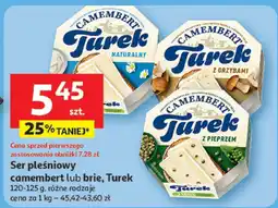 Auchan Ser pleśniowy camembert z pieprzem Turek oferta
