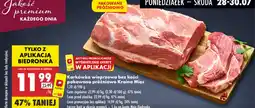 Biedronka Karkówka wieprzowa bez kości pakowana próżniowo Kraina Mięs oferta