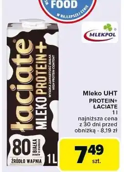 Carrefour Mleko protein + Łaciate oferta