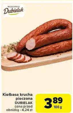 Carrefour Kiełbasa krucha pieczona Dubielak oferta