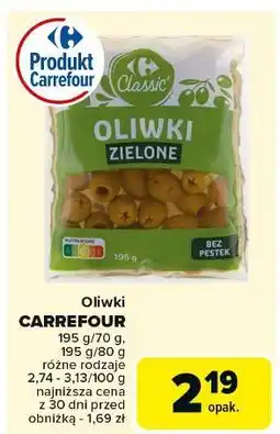 Carrefour Oliwki zielone bez pestek Carrefour Classic oferta