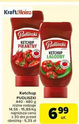 Carrefour Ketchup pikantny Pudliszki oferta