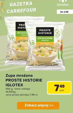 Carrefour Zupa mrożona kalafiorowa z koperkiem Proste Historie oferta