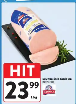 Intermarche Szynka śniadaniowa Indykpol oferta