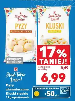 Kaufland Pyzy ziemniaczane Stąd Takie Dobre oferta