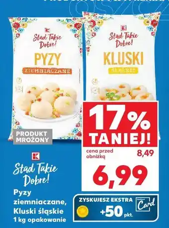 Kaufland Pyzy ziemniaczane Stąd Takie Dobre oferta