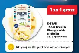 Kaufland Pierogi ruskie z cebulką K-Stad Takie Dobre oferta