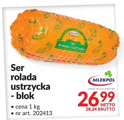 Makro Ser rolada ustrzycka Mlekpol oferta