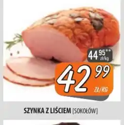 Społem Szczecin Szynka z liściem [Sokołów] oferta