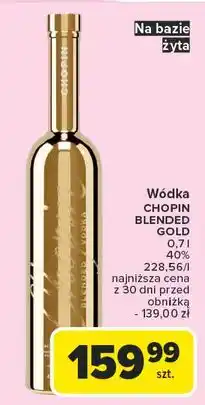 Carrefour Wódka Chopin Blended Gold oferta