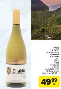 Carrefour Wino La Cave D'augustin Florent Chablis oferta