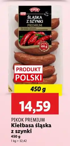 Lidl Kiełbasa śląska z szynki Pikok Premium oferta