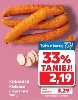 Kaufland KONIAREK Kiełbasa pieprzowa 100 g oferta