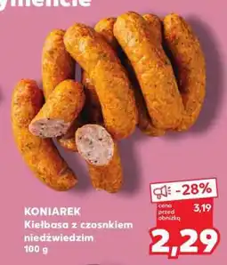 Kaufland KONIAREK Kiełbasa z czosnkiem niedźwiedzim 100 g oferta