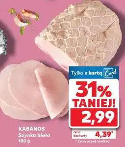 Kaufland KABANOS Szynka biała 100 g oferta