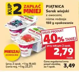 Kaufland PIĄTNICA Serek wiejski z owocami, różne rodzaje 150 g opakowanie oferta