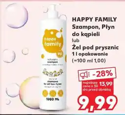 Kaufland HAPPY FAMILY Szampon, Płyn do kąpieli lub Żel pod prysznic oferta