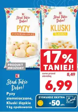 Kaufland Kluski śląskie K-Stąd Takie Dobre oferta
