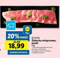 Lidl Żeberka wieprzowe paski Rzeźnik Codzienna Dostawa oferta